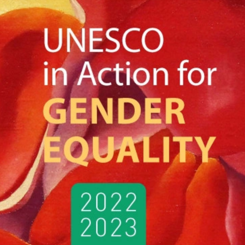 Unesco In Action For Gender Equality 2022 2023 Report Higher